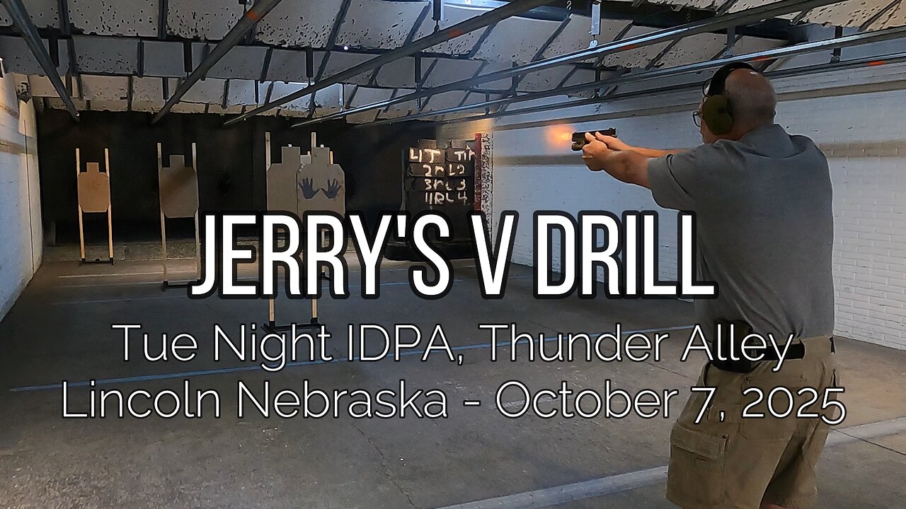 Thunder Alley IDPA - Jerry's V Drill - October 7, 2025
