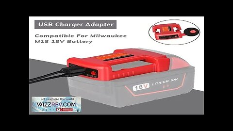 USB Charger Adapter Compatible For Milwaukee M18 18V Battery Dual Output Port Review