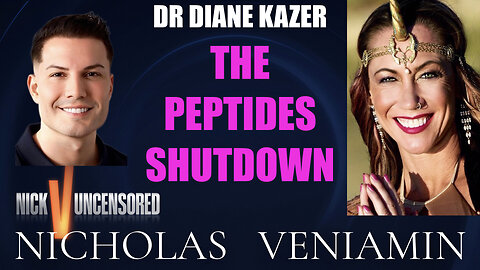 Dr. Diane Kazer Discusses The Peptides Shutdown with Nicholas Veniamin