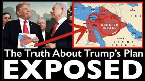 Trump’s SHOCKING Plan for Greater Israel EXPOSED