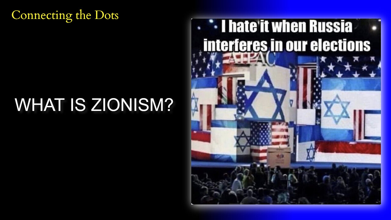 WHAT IS ZIONISM?