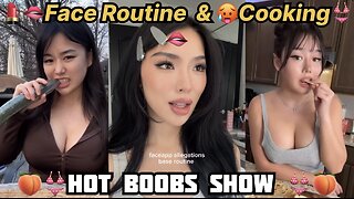 Beauty & Fashion ✨💞 | Face Routine and Cooking 😉😍 | Boobs Show 💋🥵 | Hot Videos 👙