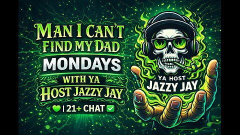 𝕄𝔸ℕ 𝕀 ℂ𝔸ℕ'𝕋 𝔽𝕀ℕ𝔻 𝕄𝕐 𝔻𝔸𝔻 𝕄𝕆ℕ𝔻𝔸𝕐𝕊 𝕎𝕀𝕋ℍ 𝕁𝔸ℤℤ𝕐 𝕁𝔸𝕐 💚 | 𝟚𝟙+ ℂℍ𝔸𝕋 ✅ |