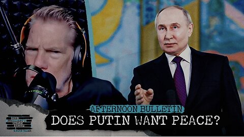 Does Putin Want Peace? US Intelligence Agencies Are Split