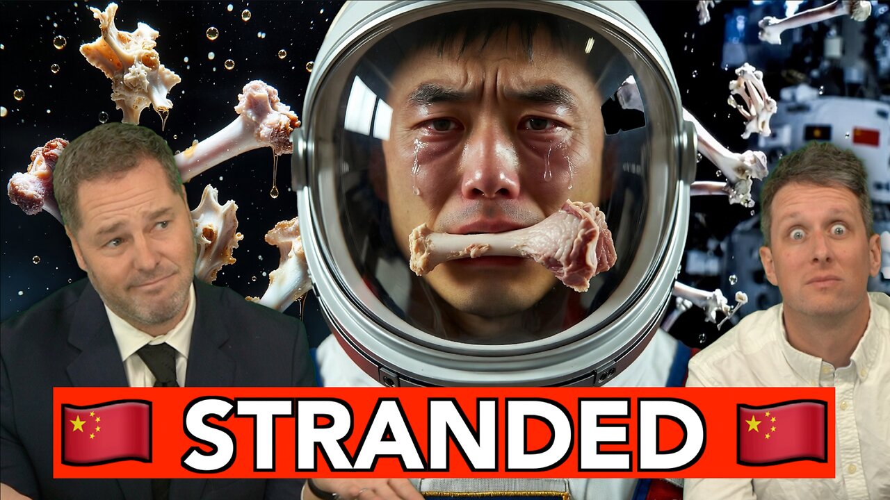 OOPS! - China's Astronauts Eat Chicken Then Get Stranded in Space - Episode #288