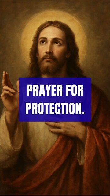 PRAYER FOR PROTECTION #TRUTH #JESUS #CHRIST #MARY #JOSEPH #IHS #BIBLE #TRINITY #CATHOLIC #CHRISTIAN