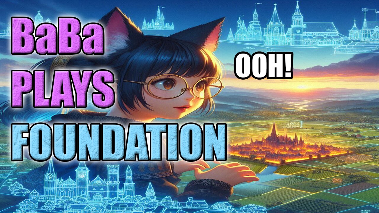 BABA PLAYS #Foundation 2025 Release 6 #Asian #Thai #Gamergirl #Vtuber