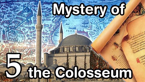 Mystery of the Colosseum. Part 5