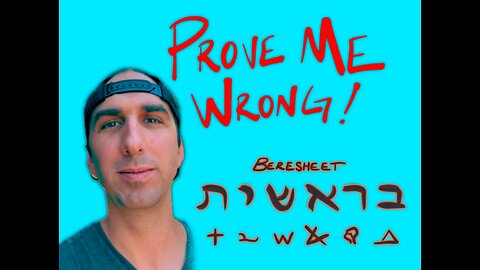Prove Me Wrong! Jesus is…