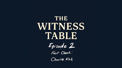 Episode 2 - Fact Check: Charlie Kirk