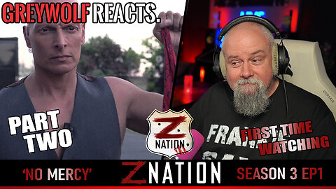 Z NATION - Episode 3x1 'No Mercy' PT 2 | FIRST WATCH REACTION/COMMENTARY