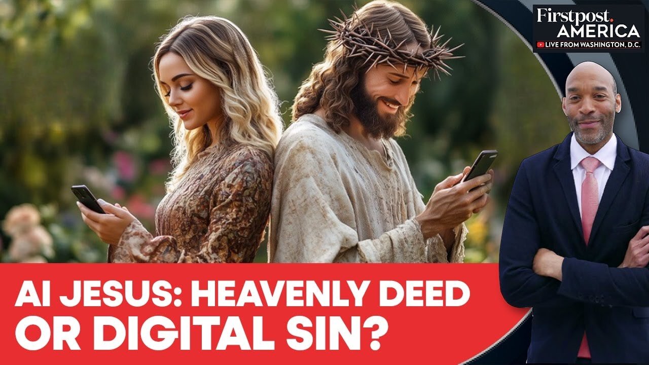 Virtual Jesus Apps Spark Debates as AI Enters Religion | Firstpost America | N18G