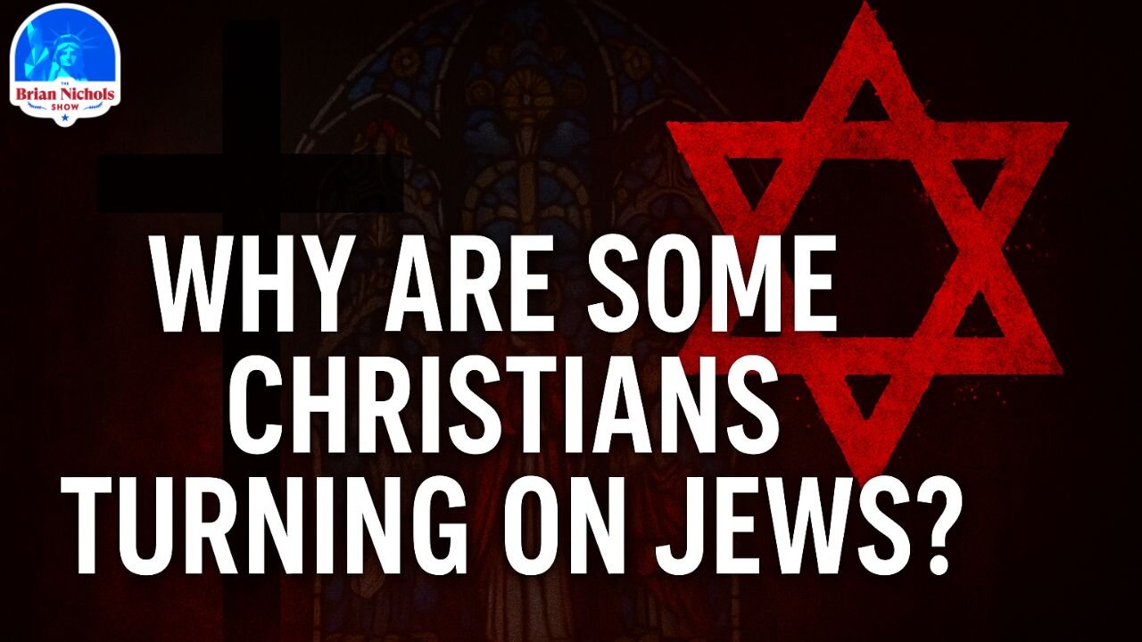 Why Are Some Christians Turning on Jews?