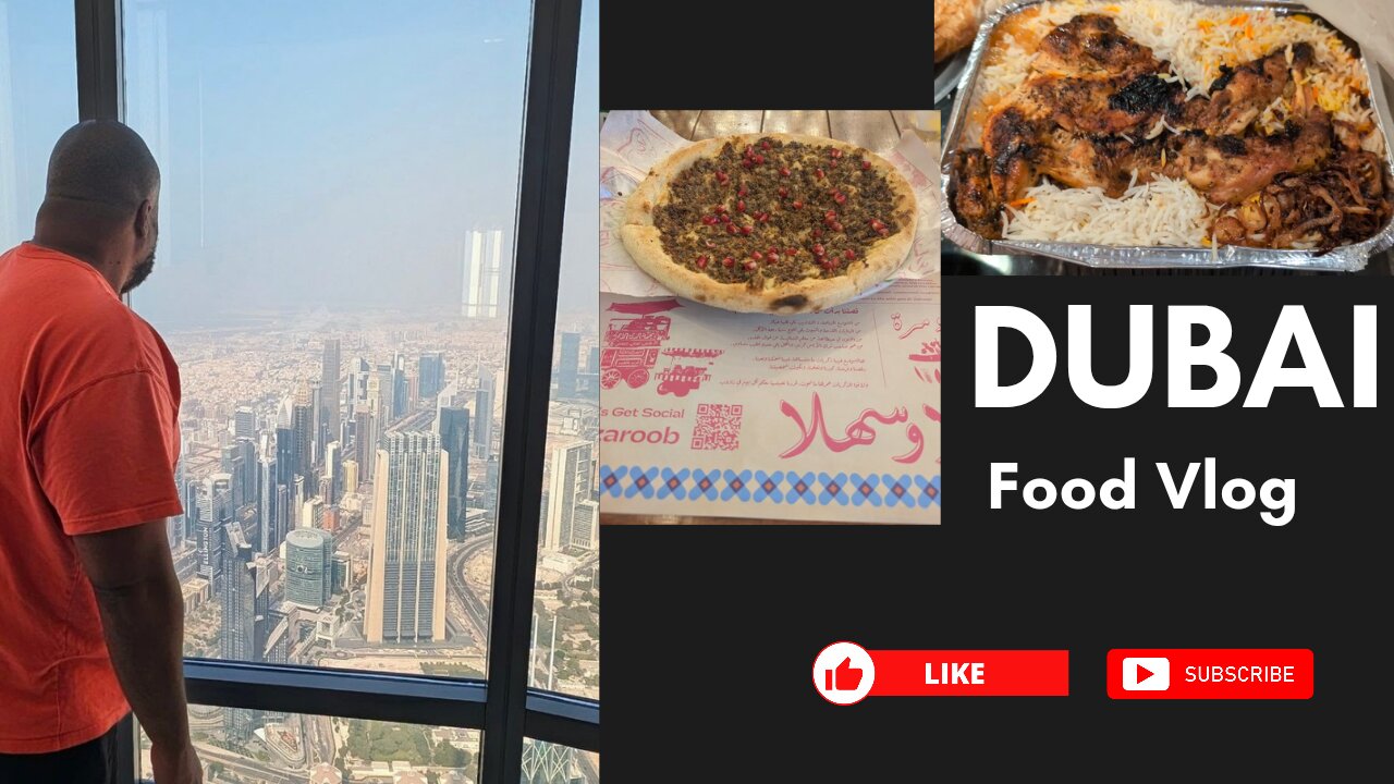 Dubai Food Vlog