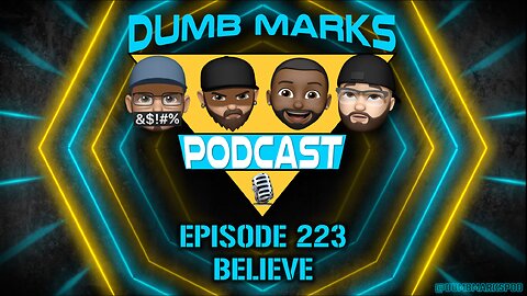 Episode 223 - Believe