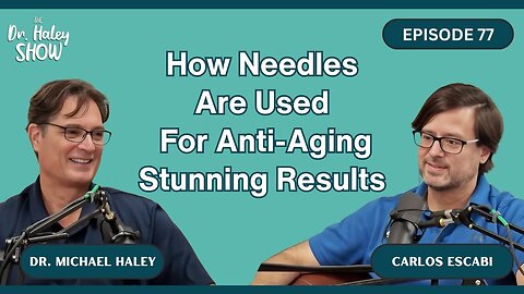 How Needles Are Used For Anti-Aging Stunning Results with Carlos Escobi
