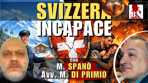 La #SVIZZERA incapace di CRANS-MONTANA | con Mattia SPANÒ e Mario DI PRIMIO