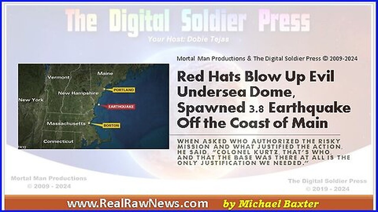 Red Hats Blow Up “Evil” Undersea Dome that Spawned 3.8 Earthquake Off the Coast of Maine