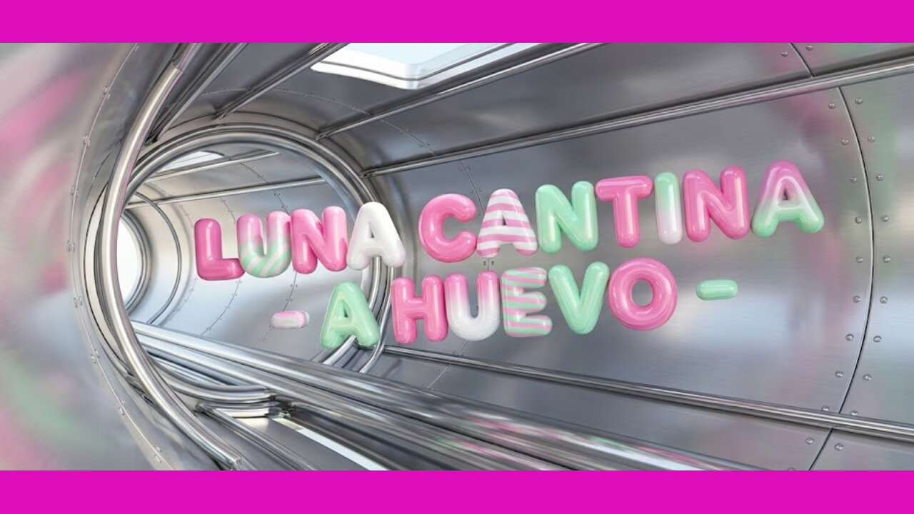 LUNA CANTINA - A HUEVO