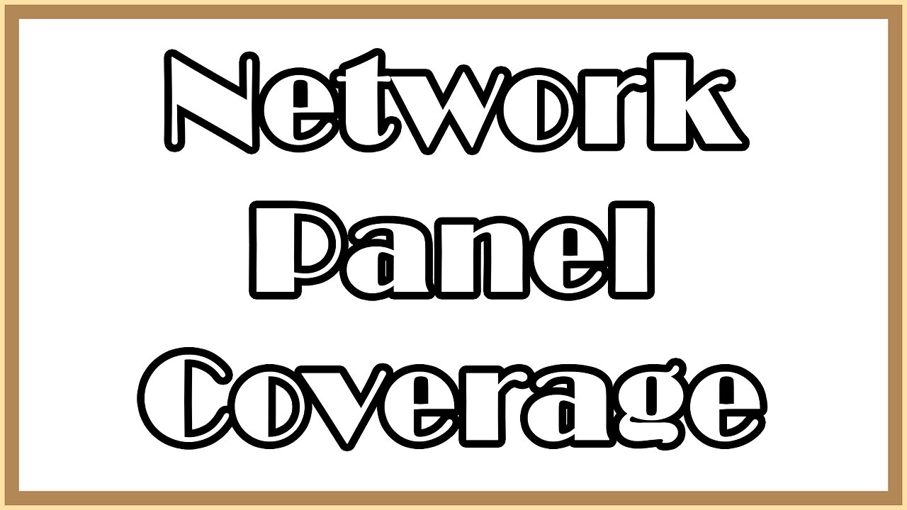 Network Panel Coverage