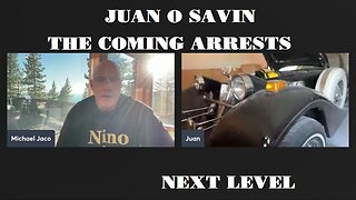 JUAN&JACO: shares insights on coming arrests, next level higher up arrests coming and future events.