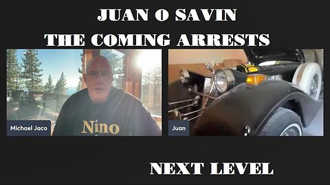 JUAN&JACO: shares insights on coming arrests, next level higher up arrests coming and future events.