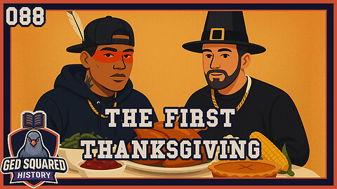 088 – The First Thanksgiving