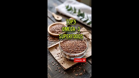 Omega-3 Rich Foods 🥝🍇 | Superfoods for Brain & Heart Health | E7DIGITAL TV Exclusive