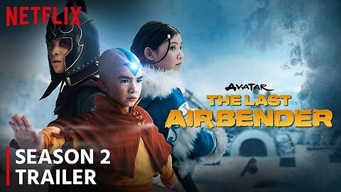 Avatar The Last Airbender Season 2 Trailer