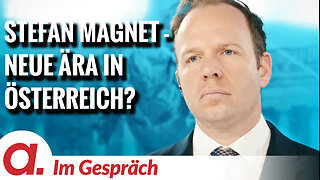 Im Gespräch: Stefan Magnet (Herbert Kickl neuer Bundeskanzler in Österreich?)