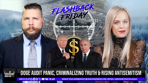 DOGE Audit Panic, Criminalizing Truth & Rising Antisemitism - FF Ep293