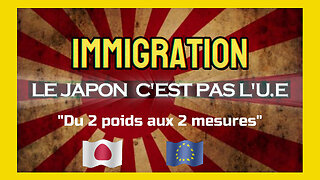 IMMIGRATION / La JAPON c'est pas l'U.E (Hd 720) Voir descriptif