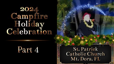 St Patrick Church's First Holiday Campfire Celebration 2024 Part 4