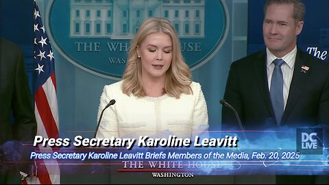 Press Secretary Karoline Leavitt Briefs Members of the Media, Feb. 20, 2025