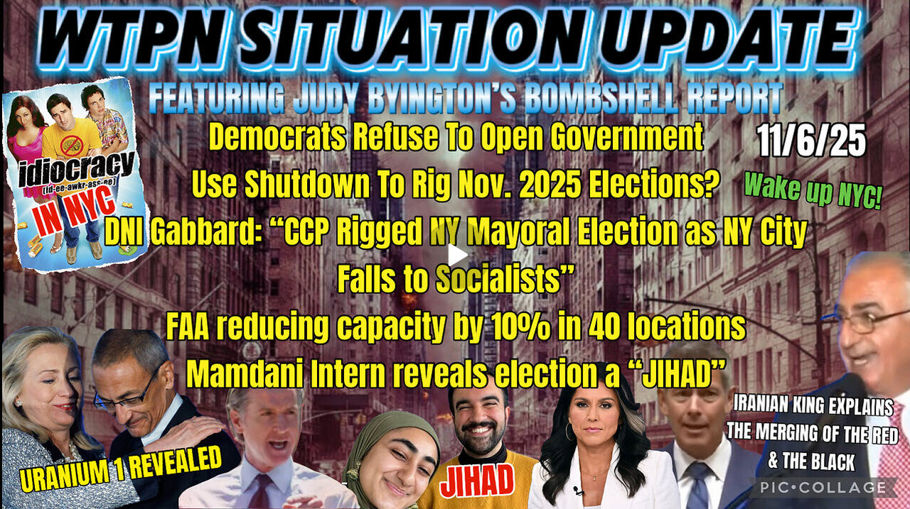 WTPN SITUATION UPDATE FEATURING RESTORED REPUBLIC 11/6/25