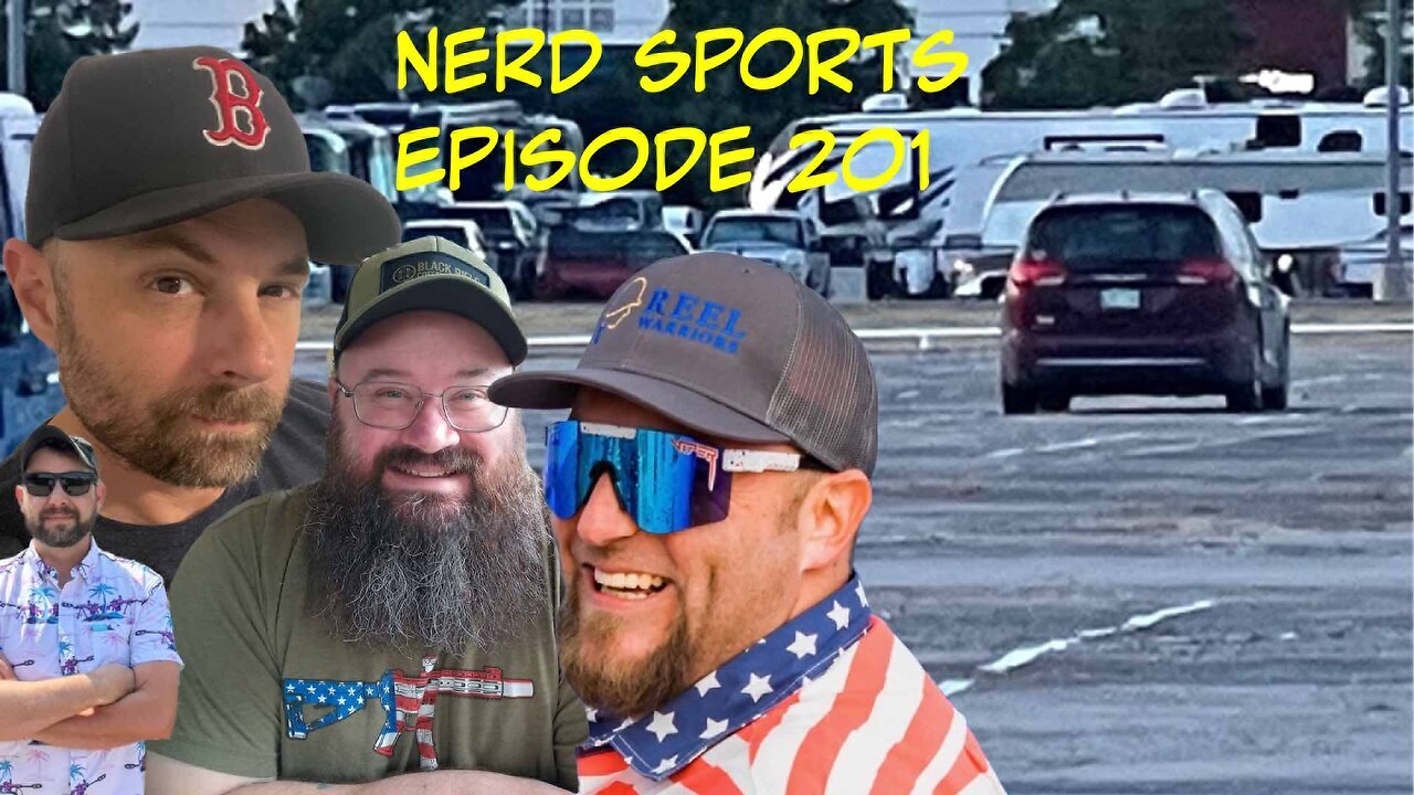 Nerd Sports Epsode 201