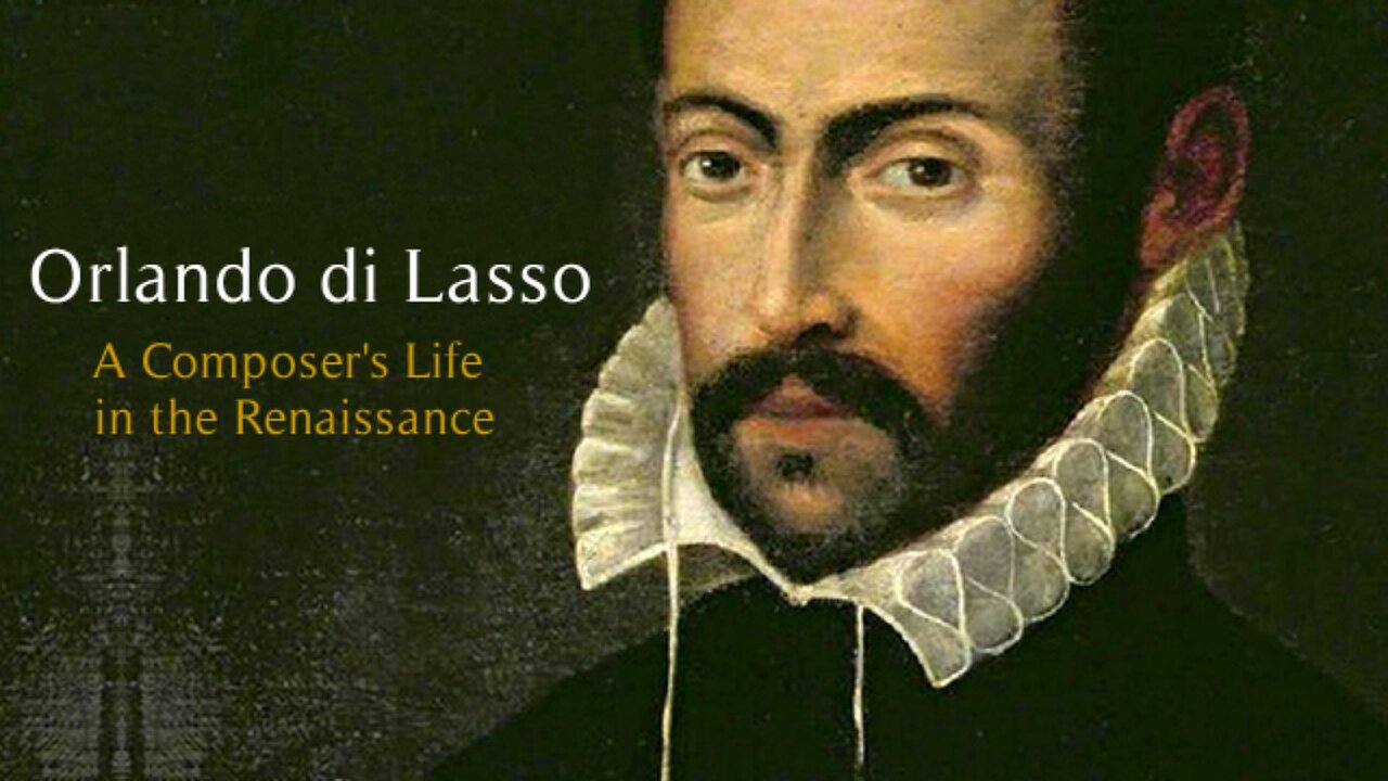 Orlando di Lasso: A Composer's Life in the Renaissance (MULTISUB)