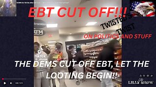 Dems' Shutdown: EBT Apocalypse Incoming – Looters, Lock & Load!