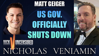 Matt Geiger Discusses US Government Officially Shuts Down with Nicholas Veniamin
