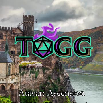 Only 5 minutes until... Atavar: Ascension - Ep 103: Home Again
