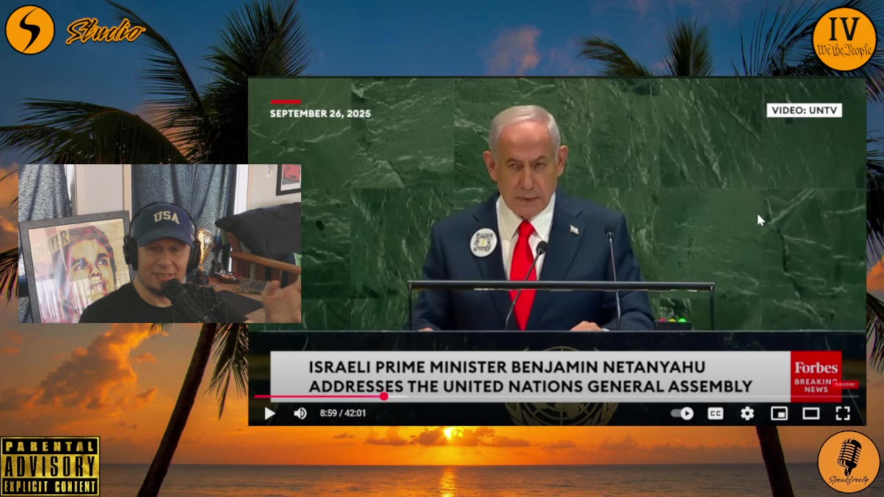Chapter 47 Ep. 36 Trump's & Netanyahu's U.N. Experience 9/26/25