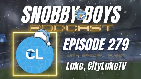 Episode 279 w/ CityLukeTV