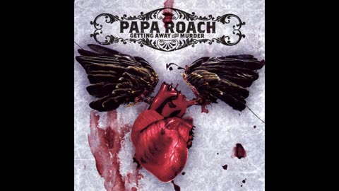 Papa Roach - Getting Away With Murder 2005