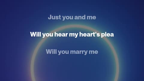 Will You Marry Me