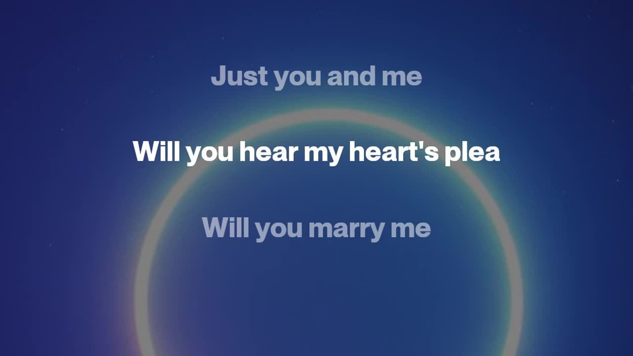 Will You Marry Me