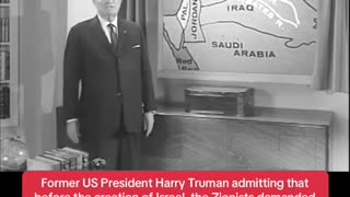 Harry Truman about the Zionist plan to displace the Palestinians
