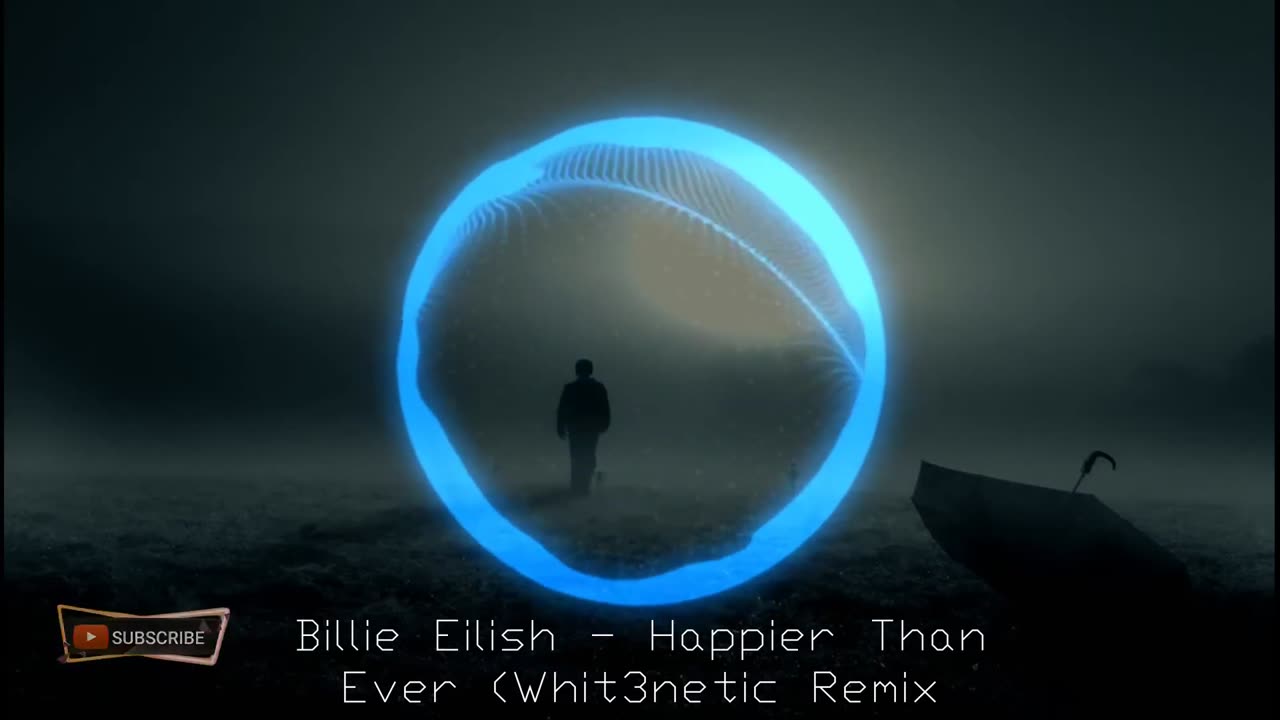 Billie Eilish - Happier Than Ever (remix)