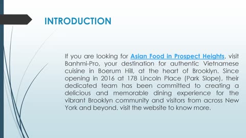 If you are looking for Asian Food in Prospect Heights