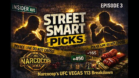 Street Smart Picks Episode #3: UFC Vegas 113 Full Card Breakdown and Picks