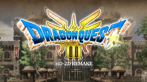 Dragon Quest III HD 2D Remake Part 8